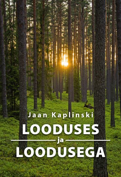 Looduses ja loodusega